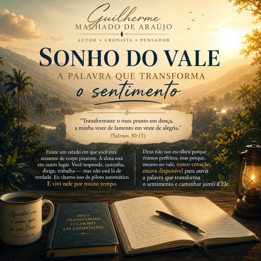 sonho do vale — a palavra que transforma o sentimento